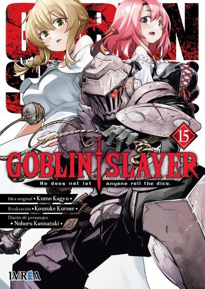 GOBLIN SLAYER 15 | 979-13-87547-98-1 | Kumo Kagyu, Kousuke Kurose & Noboru Kannatuki