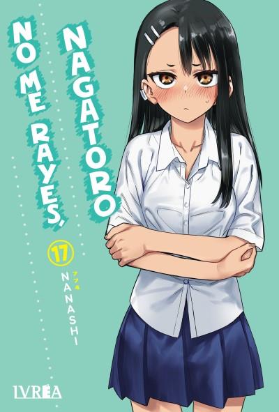 NO ME RAYES, NAGATORO 17 | 979-13-87619-04-6 | Nanashi