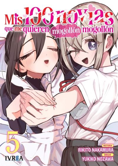 MIS 100 NOVIAS QUE ME QUIEREN MOGOLLÓN MOGOLLÓN 05 | 979-13-87547-99-8 | Rikito Nakamura & Yukiko Nozawa