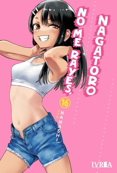 NO ME RAYES, NAGATORO 16 | 979-13-87500-18-4 | TOMOHITO ODA